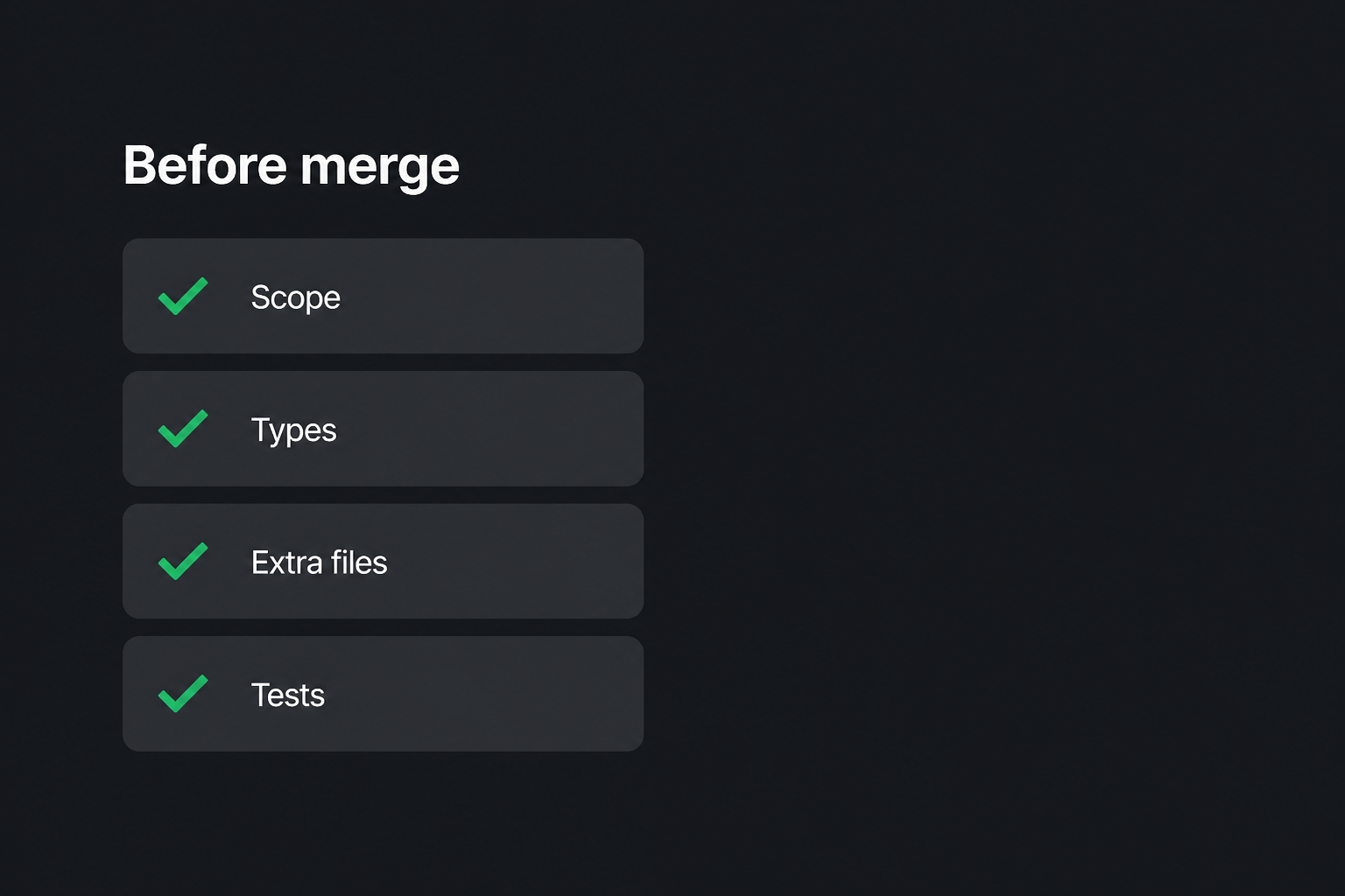 Checklist before you merge an AI PR